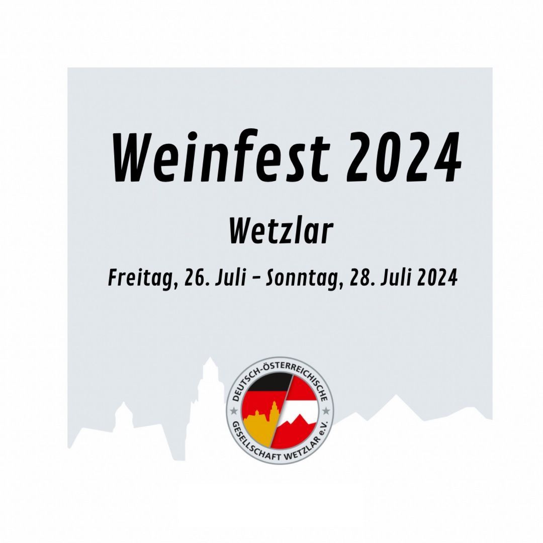 26.-28.07.2024:Weinfest Wetzlar
